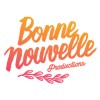 Bonne Nouvelle Productions