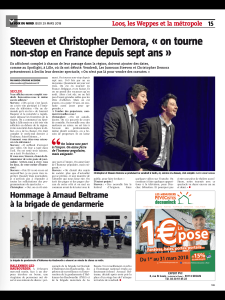 Steeven et Christopher Demora, " On tourne non-stop en France depuis 7 ans "
